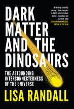 Dark Matter And The Dinosaurs cover