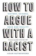 How To Argue With A Racist book cover